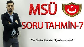 MSÜ SORU TAHMİN-7 #Msü2022