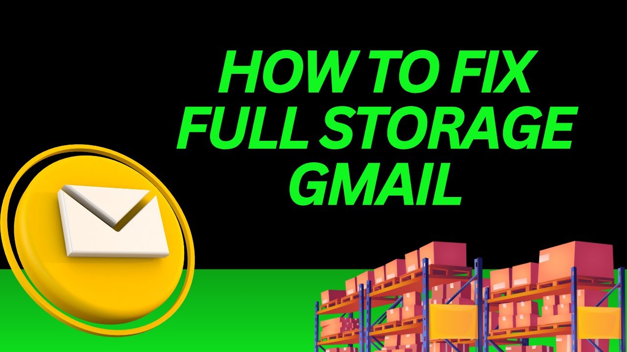 How to fix full storage Gmail - Problem Solved - Easy! - YouTube