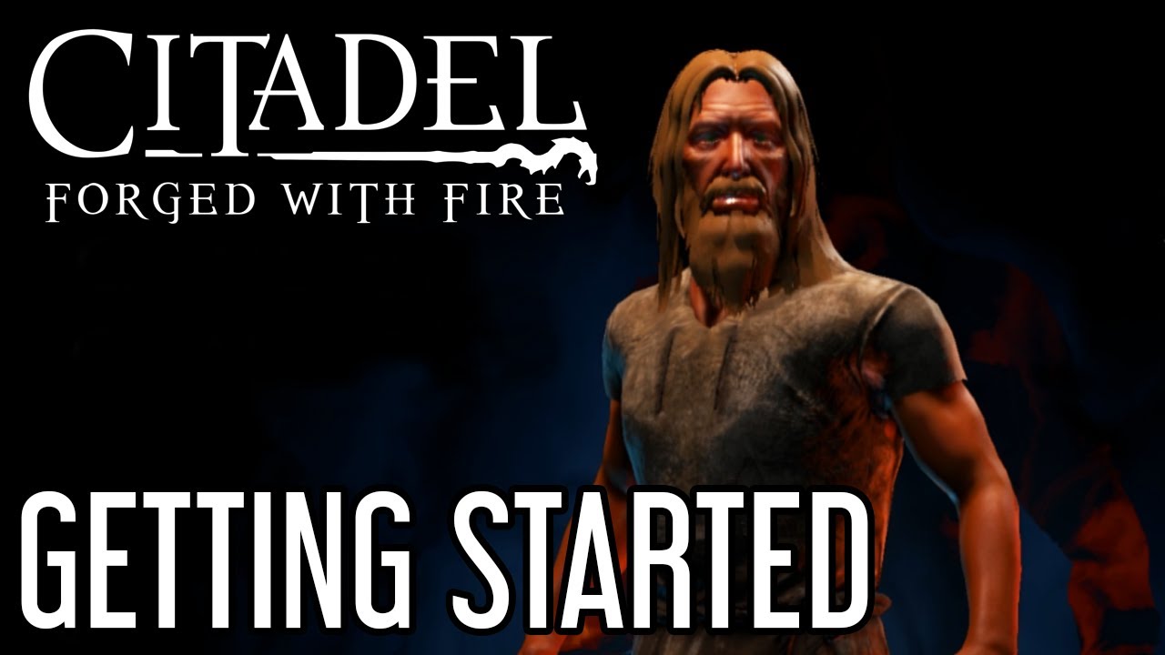 Getting Started in Citadel: Forged With Fire