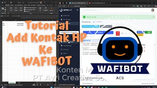 Tutorial Add Kontak HP Ke Wafibot | WhatsApp Push Kontak | Blast Message