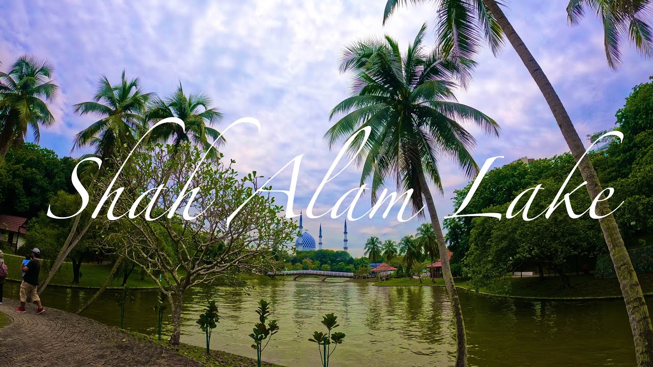 Walk Tour Taman Tasik Shah Alam, Selangor Malaysia