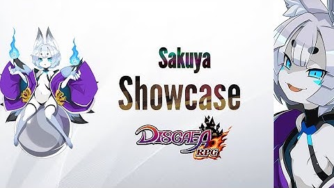 [Disgaea RPG] Sakuya All Skill Showcase