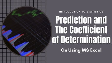 Statistics - Simple Linear Correlation and Regression: Prediction and Coefficient of Determination