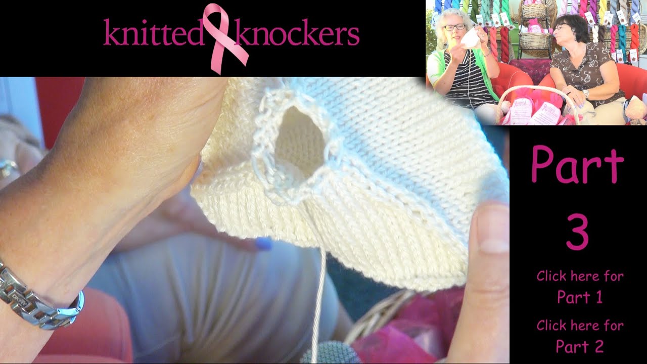 Knitted Knocker Tutorial Part 3 (Original Pattern) Youtube