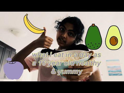 what i eat in a day as a 16 year old | healthy & yummy