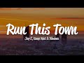 JAY-Z - Run This Town ft. Rihanna, Kanye West | 1 Hour Loop/Lyrics |
