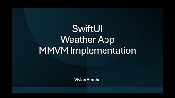 Weather App MVVM Implementation: Learn SwiftUI through Projects