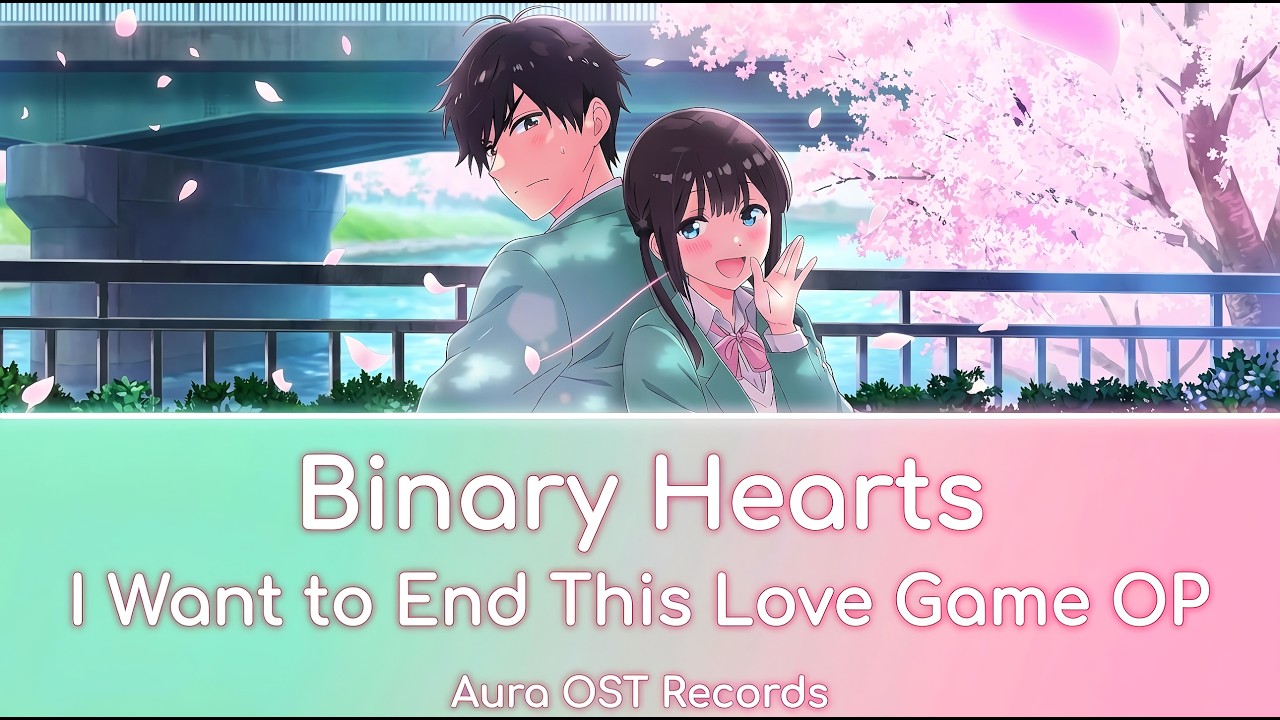 I Want to End This Love Game OP – 