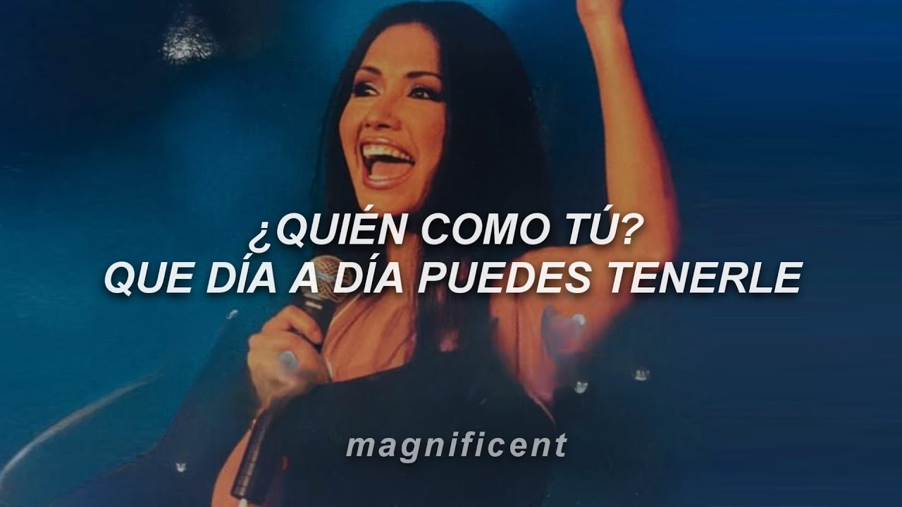 Ana Gabriel - Quién Como Tú (Letra) - YouTube