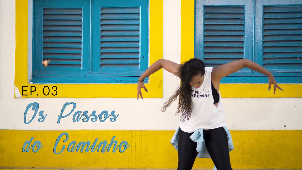 EP. 03 - OS PASSOS DO CAMINHO
