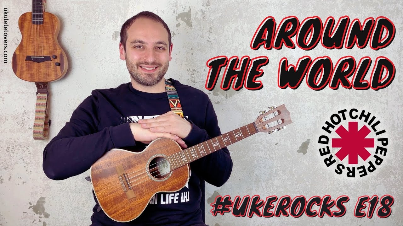 Around The World Ukulele Tutorial - #UkeRocks E18 [rock riffs ukulele ...
