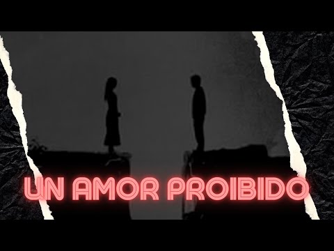 AMOR PROIBIDO: Cap.1