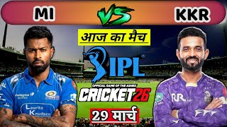 🔴MI vs KKR IPL 2026 Cricket Match Today | Mumbai Indians vs Kolkata Knight Riders | Cricket 26 screenshot 4