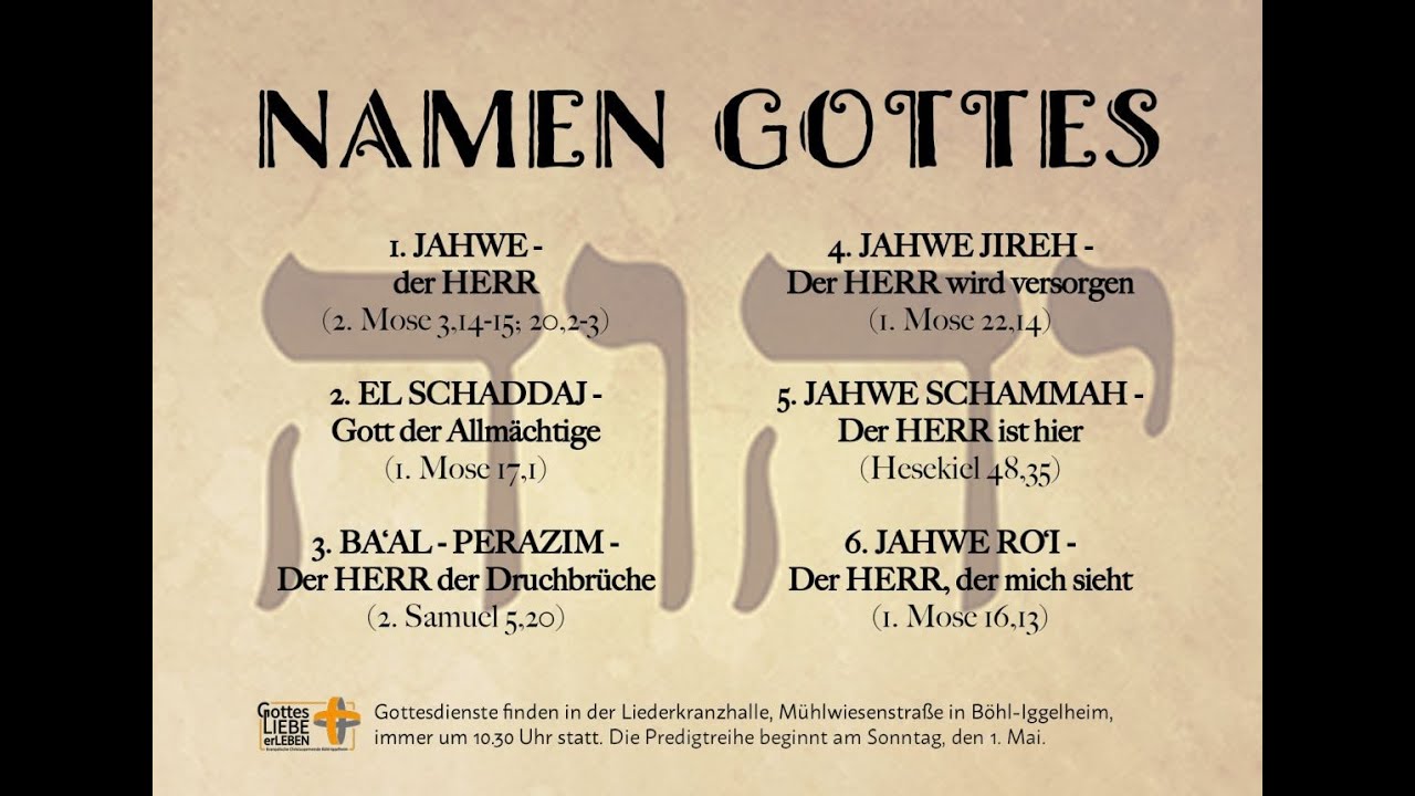 Name Gottes Im Alten Testament 6 Buchstaben Kreuzworträtsel 5. NAMEN GOTTES: JAHWE SCHAMMAH - Der HERR ist hier - YouTube