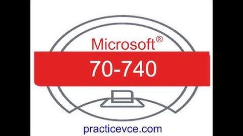 [Valid]  Microsoft 2019 70-740 (Q51-Q100) PDF Download Exam Practice Questions And Answers
