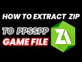 How to Extract Ppsspp Games on Android