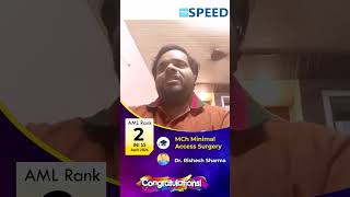 AML Rank 2 , INI SS APR 2026 , MCh Minimal access surgery, Dr Rishesh Sharma |SPEED|