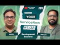 Ep - 3 | ServiceNow Developer Certification Prep with Sanjay &amp; Kunal | Powered by Skill Horizon