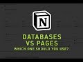 Notion: When to use databases vs pages