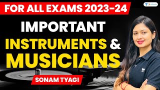 Instruments and Musicians | Important for All Exams | Sonam