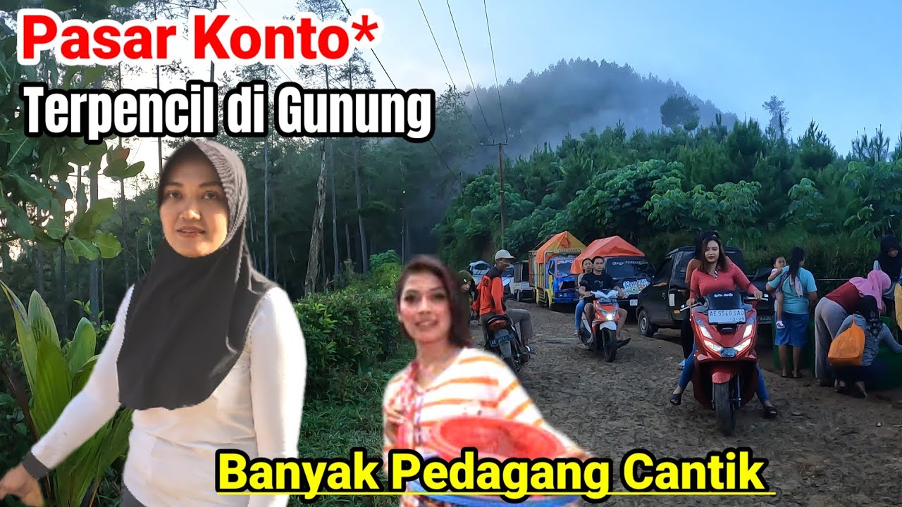 Pasar Konto Terpencil di Atas Pegunungan Kidul Ponorogo