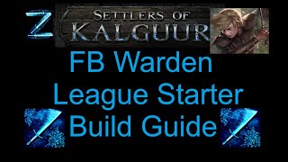 3.25 Frost Blades Warden League Start Build Guide