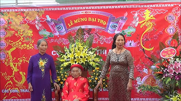 Laohac1406 LỄ MỪNG ĐẠI THỌ CỤ BÀ NGUYỄN THỊ BIỆN TUỔI 100 P3
