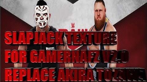 SLAPJACK REPLACE AKIRA TOZAWA TEXTURE FOR GAMERNAFZ FOR GAMERNAFZV.2.0