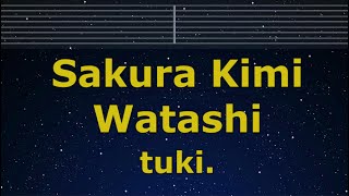 Karaoke♬ Sakura Kimi Watashi - tuki.【No Guide Melody】 Instrumental, Lyric Romanized