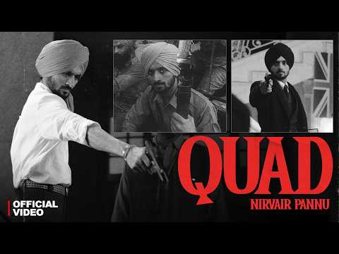 Quad - Nirvair Pannu (Official Video) B2gether Pros | Verse | Juke Dock