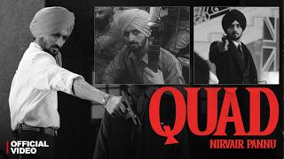 Quad - Nirvair Pannu (Official Video) B2gether Pros | Verse | Juke Dock
