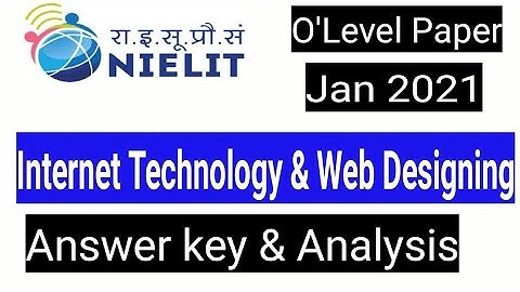 Internet_technology and web designing jan 2021 paper | O Level Paper solution |analysis | answer key