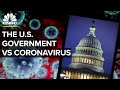 How Coronavirus Is Testing The U.S. Federal Government