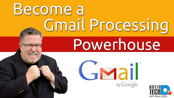 Become A Gmail Processing Machine!