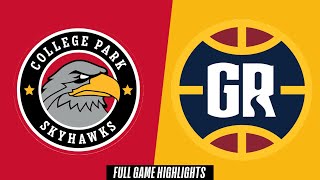 College Park Skyhawks Vs. Grand Rapids Gold - Game Highlights