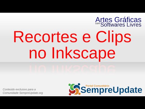 Curso online Artes Gráficas com Softwares Livres – Recortes e Clips no Inkscape