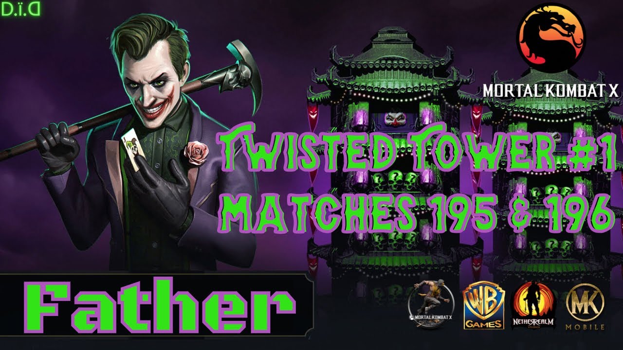 Twisted Tower #1: Matches 195 & 196 | Mortal Kombat X Mobile