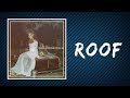 Jessie Reyez -  ROOF (Lyrics)