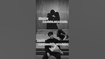 Cheating is a choice, not a mistake Loyalty is a responsibility, not a choice. #love #loyalty #sad