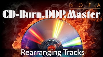 Rearranging Tracks in HOFA CD-Burn.DDP.Master