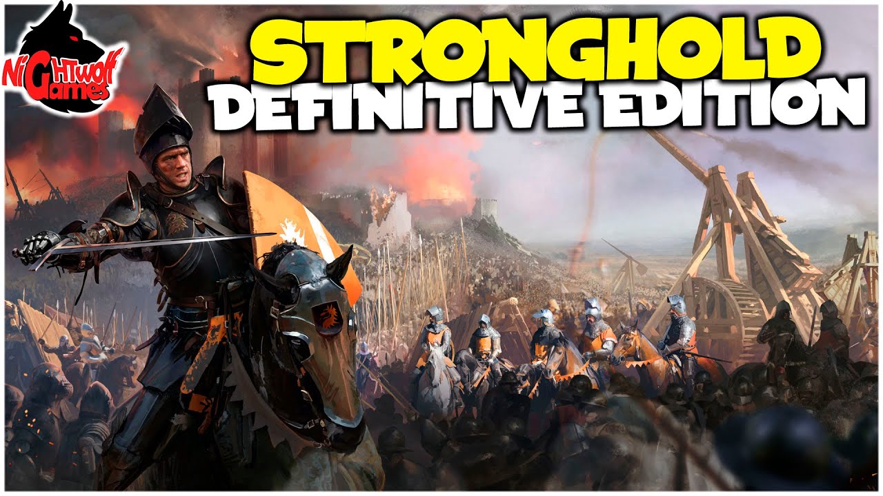 Stronghold: Definitive Edition - Defenda seu Castelo na Era Medieval ...