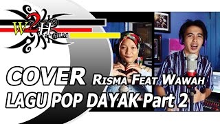 RISMA COVER/ BUAH KARUHEI/SABARU/ BAJAI PENDA BATANG/ MANASAI/ KESAH CINTAKU