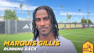 ASU RB Marquis Gillis on his Sun Devil debut, doing the dirty work, & facing Texas A&M