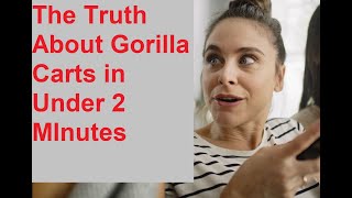 In Two Minutes, I Will Put Together and Review a Gorilla Cart.