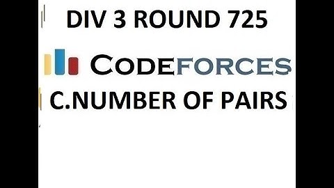 C.NUMBER OF PAIRS || DIV 3 ROUND 725 || CODEFORCES