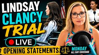 Lindsay Clancy Trial LIVE | Opening Statements & Live Commentary