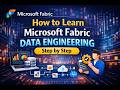 How to Learn Microsoft Fabric Data Engineering in Telugu
