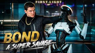 James Bond A Super Savage - 007 First Light #8
