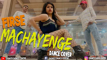 EMIWAY - FIRSE MACHAYENGE | DANCE COVER | DDC | Performed by Harshit & Rohit