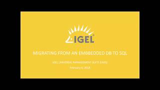 IGEL UMS 5 Embedded DB to SQL DB Migration